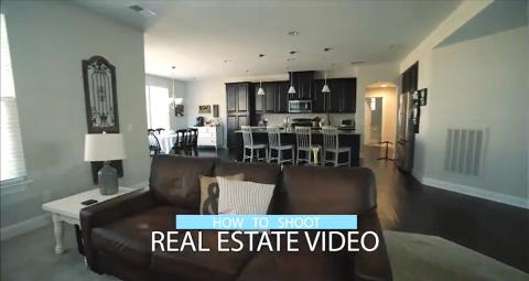 How To Shoot Real Estate Videos